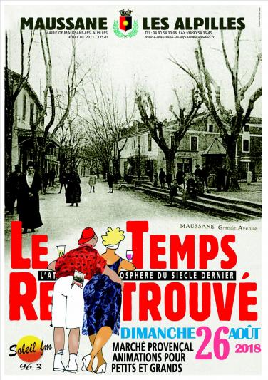 Photos LE TEMPS RETROUVE - LE 26 AOUT 2018 - MAUSSANE LES ALPILLES